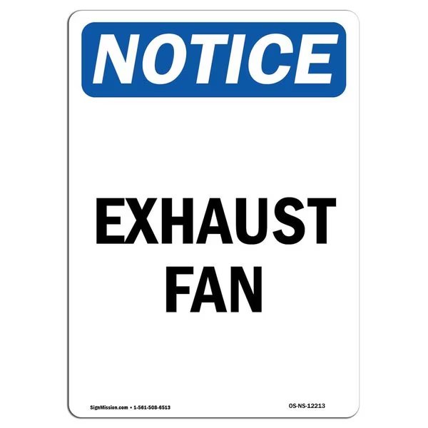 Safety Sign, OSHA Notice, 18